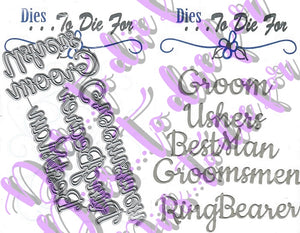 Dies ... to die for metal cutting die - Wedding words set - Groom